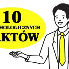 Najbardziej fascynujące ciekawostki psychologiczne, które zmienią twoje życie
